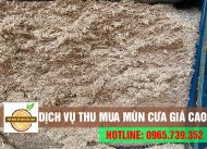 Chuyên thu mua mùn cưa giá cao, uy tín, có xe vận chuyển tận nơi